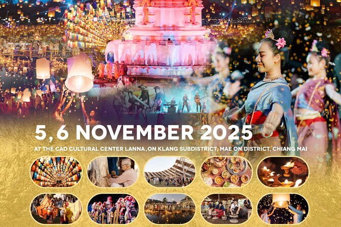 Official Ticket: 2026 Chiang Mai CAD Yi Peng Sky Lantern Festival - Exploring the Lanna village from 2:30 to 5:30 p.m.